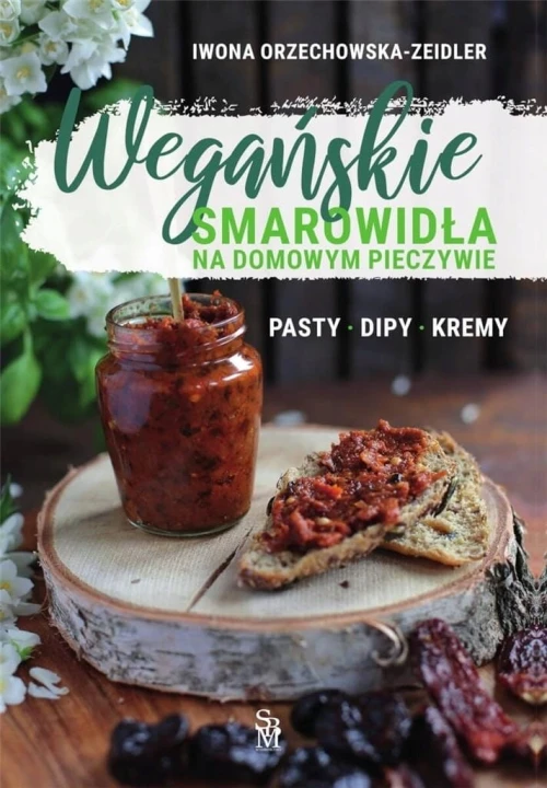 WEGANSKIE-SMAROWIDLA-NA-DOMOWYM-PIECZYWIE-IWONA-ORZECHOWSKA-ZEIDLER.jpg