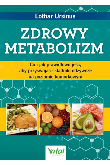 Zdrowy metabolizm - Lothar Ursinus